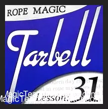 [Magic Video] Tarbell 31: Rope Magic