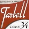 [Magic Video] Tarbell 34: Routining a Magic Show (Instant Download)