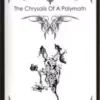 [Ebook] The Chrysalis Of A Polymath by Paul Brook.