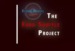 [Magic Video] The Faro Shuffle Project by Patrick G. Redford