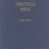 [Ebook] Theatrical Magic by Eugene E. Gloye.