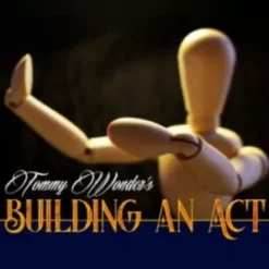 [Ebook] Tommy Wonder & Tom Stone - Building an act.
