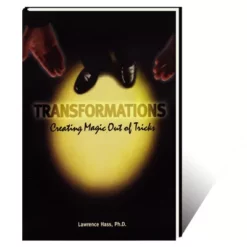 [Ebook] [Ebook] Lawrence Hass – Transformations (Creating Magic Out Of Tricks)