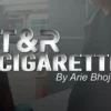 Arie Bhojez – T&R cigarette (Gimmick can be constructed)