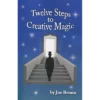 [Ebook] Twelve Steps to Creative Magic by Joseph Bruno