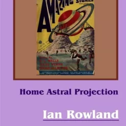 [Ebook] Ian Rowland - Home astral projection