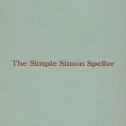 [Ebook] The Simple Simon Speller by Stewart James.