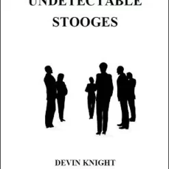 [Ebook] Devin Knight – Undetectable Stooges (official pdf)