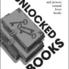 [Ebook] Unlocked Books by Robert D. LaRue, Jr.