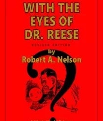 [Magic Video] With the Eyes of Dr. Reese by Robert A. Nelson
