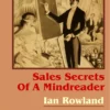 [Ebook] Sales Secrets Of A Mindreader by Ian Rowland