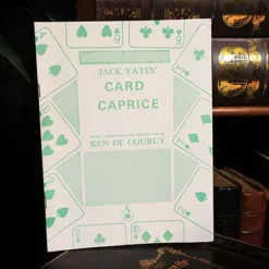 [Ebook] Jack Yates' Card Caprice by Ken de Courc