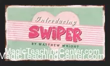 [Mentalism & Hypnosis] Swiper by Matthew Wright.