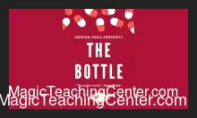 [Magic Video] The Bottle by Adrian Vega.
