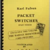 [Ebook] Packet Switches (Part Three) by Karl Fulves.