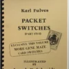 [Ebook] Packet Switches (Part Five) by Karl Fulves.