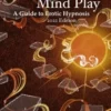 [Ebook] Mind Play: A Guide to Erotic Hypnosis by Mark Wiseman.