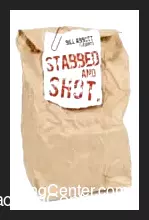 [Magic Video] Stabbed and Shot by Bill Abbott.