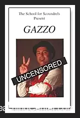 [Magic Video] Uncensored by Gazzo ( Magic Show )