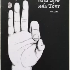 [Ebook] You and Me and the Devil Makes Three — Volume I by John Wilson ( Instant Download )