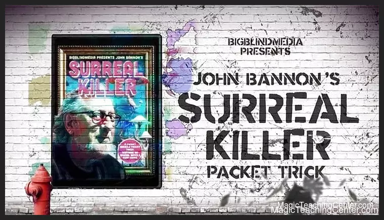 [Magic Video] John Bannon's Surreal Killer by John Bannon ( Instant Download )