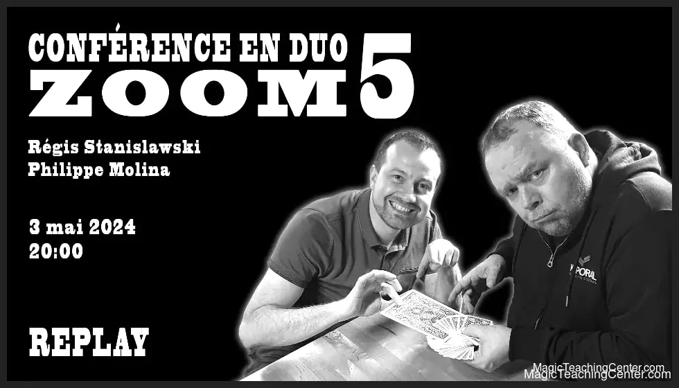 [Magic Video] Conférence LIVE Régis & Philippe n°5 ( Instant Download )