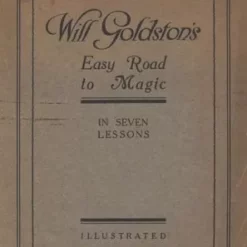 [Ebook] Will Goldston's Easy Road to Magic: in seven lessons by Will Goldston ( Instant Download )