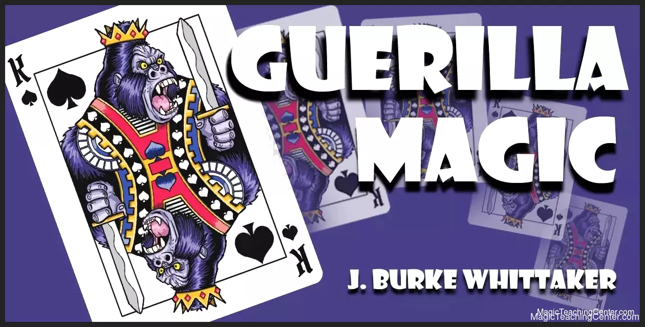 [Ebook] Guerilla Magic by J. Burke Whittaker ( Instant Download )
