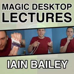 [Magic Video] Iain Baile – Magic Desktop Lecture