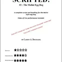 [Ebook] Scripted #2: Malini Egg Bag by Larry Brodahl ( Instant Download )