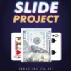 [Magic Video] Slide Project by Sebastien Calbry ( Instant Download )