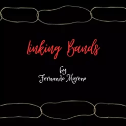 [Magic Video] Linking Bands by Fernando Moreno ( Instant Download )