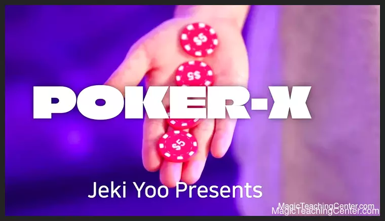 [Magic Video] Poker-X by Jeki Yoo ( Instant Download )