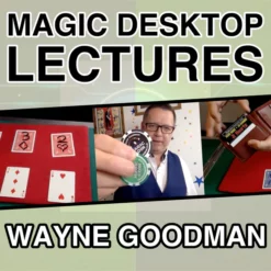 [Magic Video] Wayne Goodman – Magic Desktop Lecture ( Instant Download )