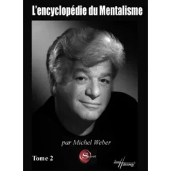 [Ebook] L'encyclopédie du Mentaliste Tome 2 by Michel Weber ( Instant Download )
