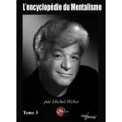 [Ebook] L'encyclopédie du Mentaliste Tome 3 by Michel Weber ( Instant Download )