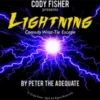 [Magic Video] Lightning by Peter the Adequate