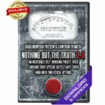 [Magic Video] [Magic Video] Nothing But The Truth 2.0 by Cameron Francis ( Instant Download )