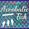 [Magic Video] Acrobatic Fish by Marcos Cruz ( Instant Download )