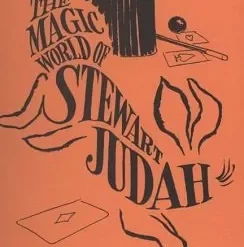[Ebook] The Magic World of Stewart Judah by Stewart Judah ( Instant Download )