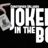 Christopher Williams – Jokers in the Box