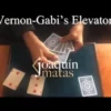[Magic Video] Joaquin Matas – Vernon’s-Gabi’s Elevator