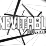 [Magic Video] Paul Pickford – Inevitable