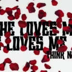[Magic Video] Think Nguyen – She Loves Me, She Loves Me Not