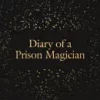 Astonishing Essays – Prison Magician (Volume 3, Instant Download )