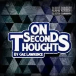 [Magic Video] Gaz Lawrence – On Second Thoughts ( Instant Download )