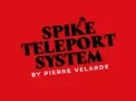 [Magic Video] Spike Teleport System by Pierre Velarde ( Instant Download )