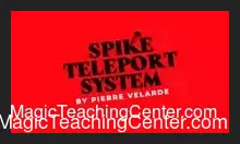 Spike Teleport System by Pierre Velarde