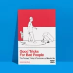 [Ebook] Kevin Ho & Harapan Ong – Good Tricks for Bad People