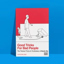 [Ebook] Kevin Ho & Harapan Ong – Good Tricks for Bad People